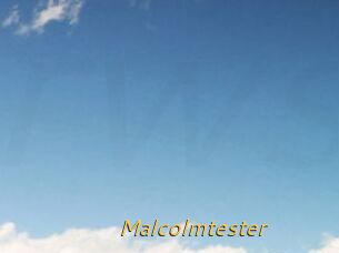 Malcolmtester