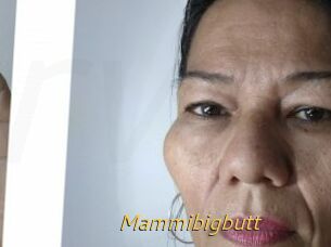 Mammibigbutt