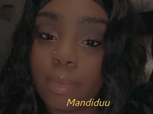 Mandiduu