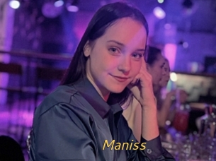 Maniss