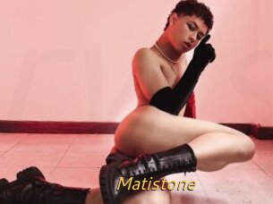 Matistone