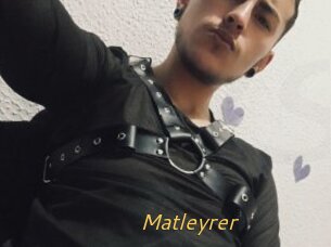 Matleyrer