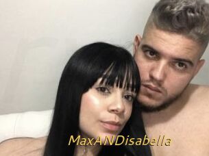 MaxANDisabella