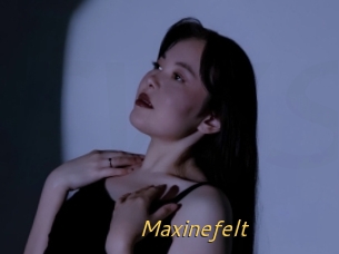 Maxinefelt