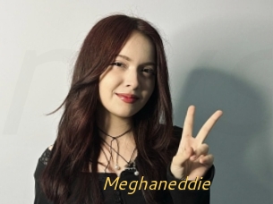 Meghaneddie