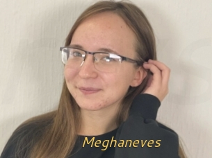 Meghaneves