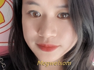 Megwelsom