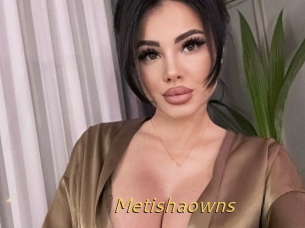 Metishaowns