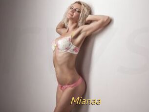 Mianaa