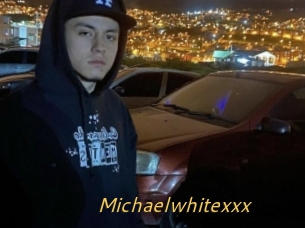 Michaelwhitexxx