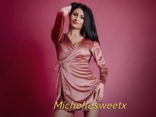 Michellesweetx