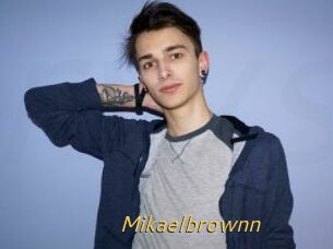 Mikaelbrownn