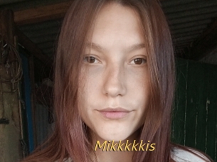 Mikkkkkis