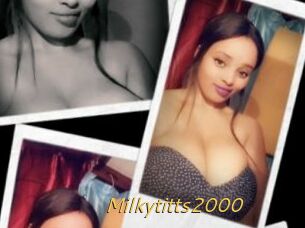 Milkytitts2000