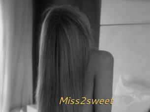 Miss2sweet