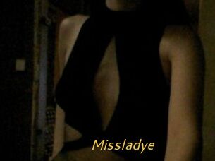 Missladye