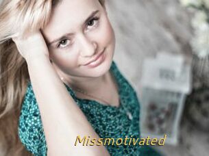 Missmotivated