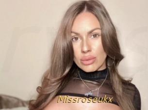 Missroseukx