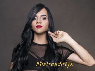 Mistresdirtyx