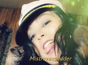 Mistressmadder