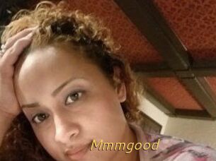 Mmmgood