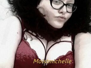 Moistmichelle