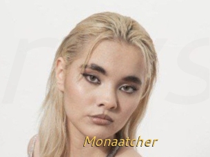 Monaatcher