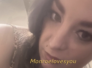 Monroelovesyou