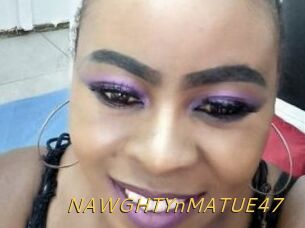 NAWGHTYnMATUE47