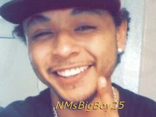 NMsBigBoy25