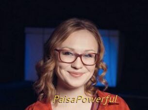 PaisaPowerful