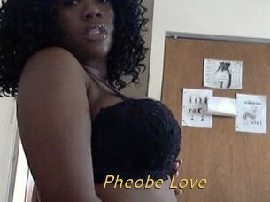 Pheobe_Love