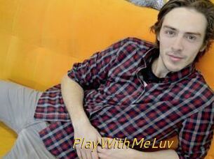 PlayWithMeLuv
