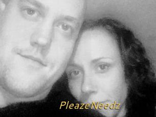PleazeNeedz