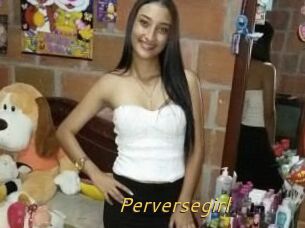 Perversegirl