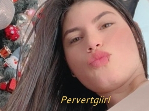 Pervertgiirl