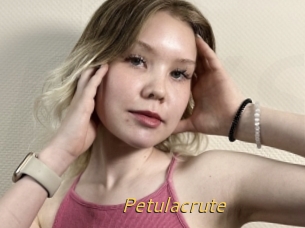 Petulacrute