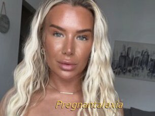 Pregnantalexia