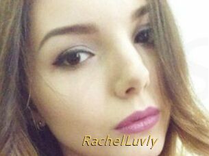 RachelLuvly