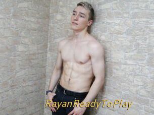 RayanReadyToPlay