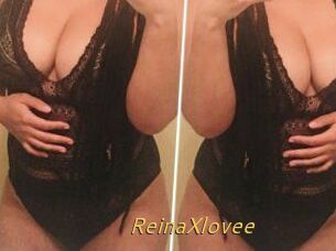 ReinaXlovee