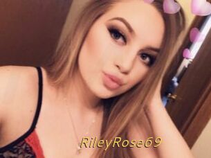 RileyRose69