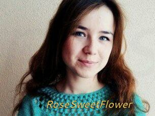 RoseSweetFlower