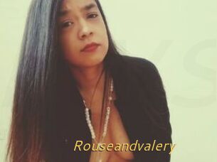 Rouseandvalery