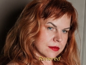 Renered