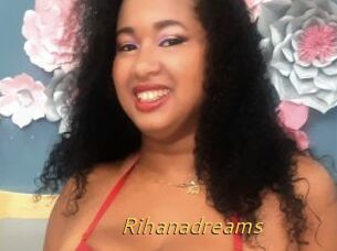 Rihanadreams