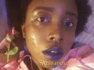 Rosearose