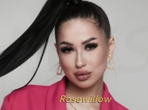 Rosewillow