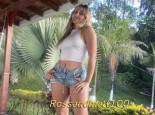 Rossandmatt100