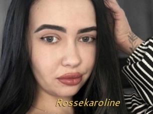 Rossekaroline